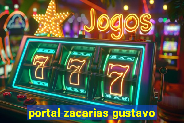 portal zacarias gustavo